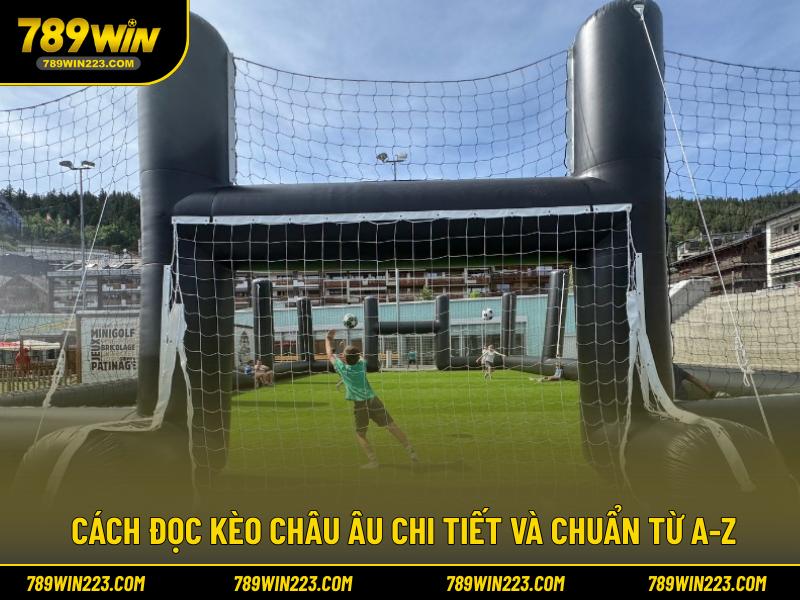 cách đọc kèo châu Âu